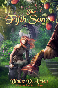 The Fifth Son, by Blaine D. Arden