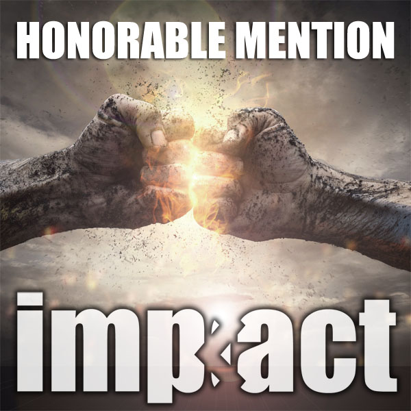 Impact - Honorable Mention
