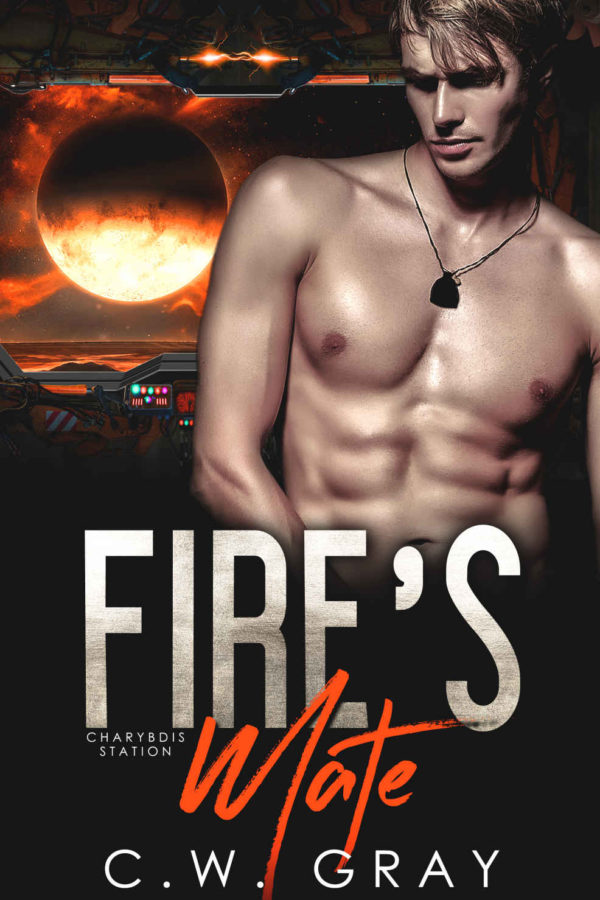 Fire's Mate - C.W. Gray