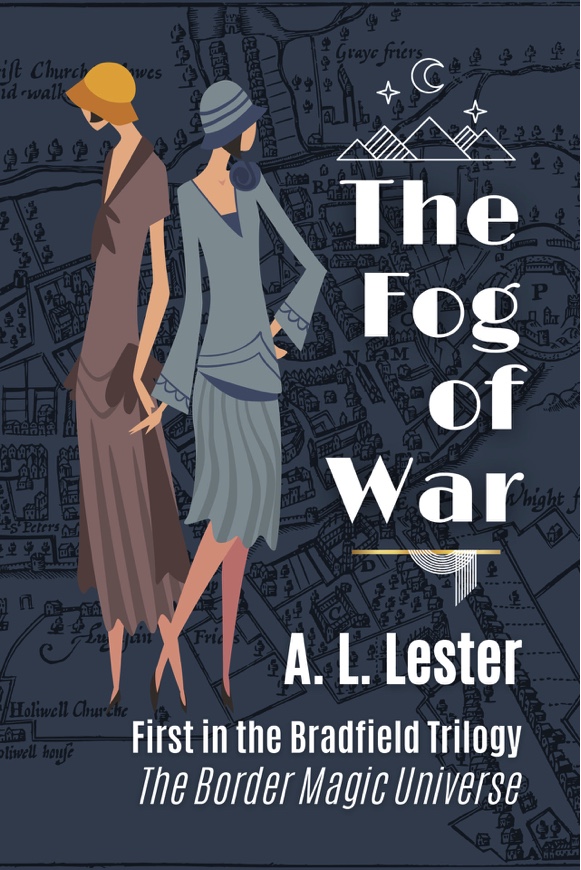 The Fog of War - A.L. Lester