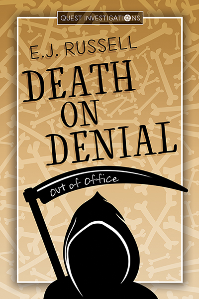 NEW RELEASE: Death on Denial - E.J. Russell