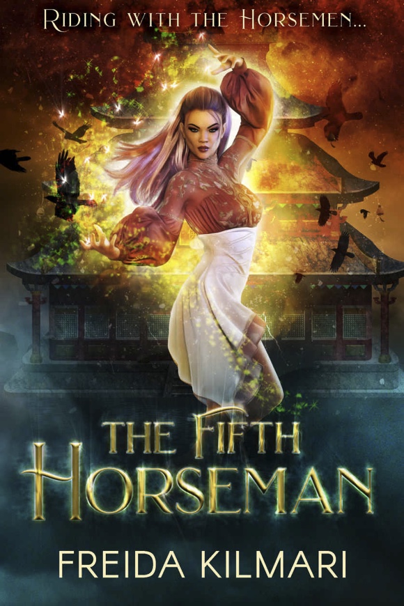 The Fifth Horseman - Freida Kilmari