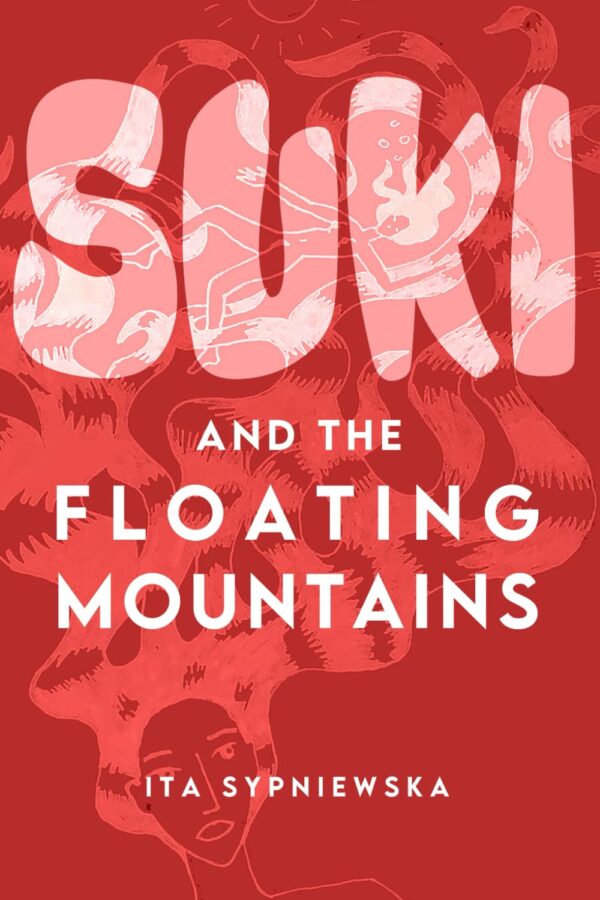 Suki and the Floating Mountains - Ita Sypniewska