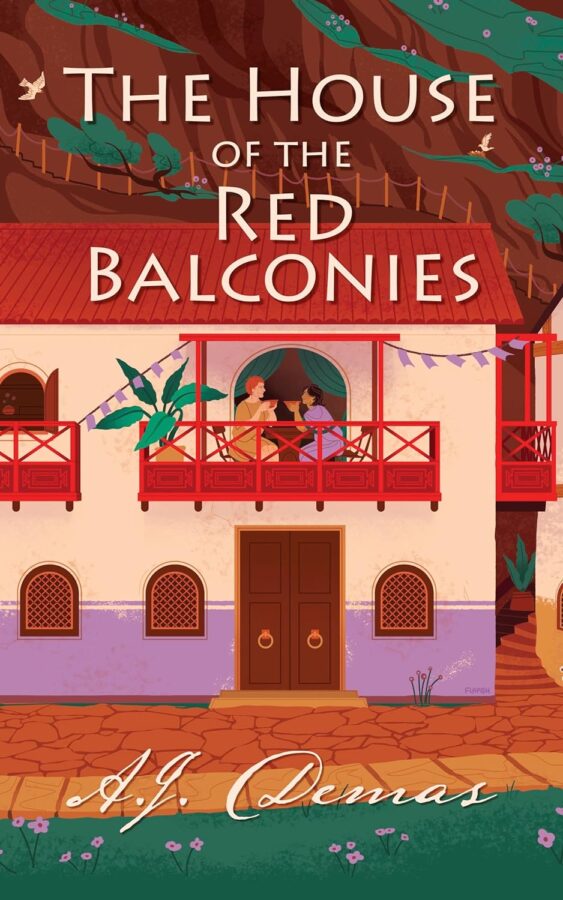 House of the Red Balconies - A.J. Demas