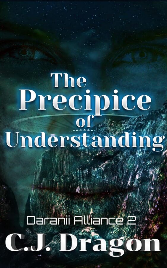 The Precipice of Understanding - C.J. Dragon