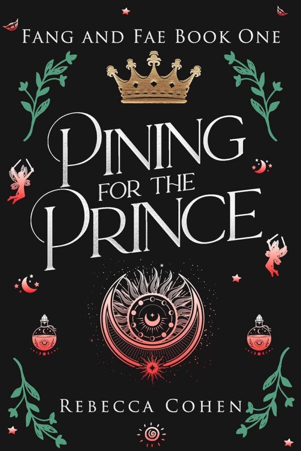 Pining for the Prince - Rebecca Cohen