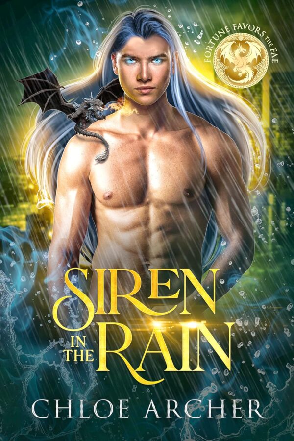 The Siren in the Rain - Chloe Archer