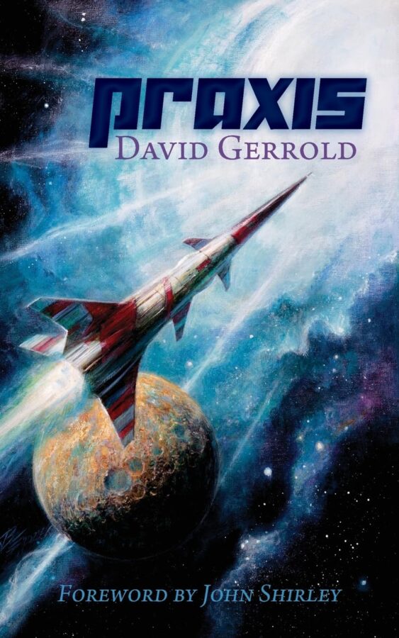 Praxis - David Gerrold