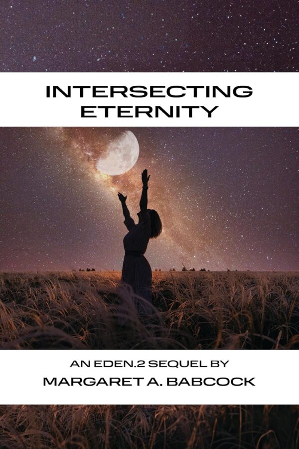 Intersecting Eternity - Margaret Babcock