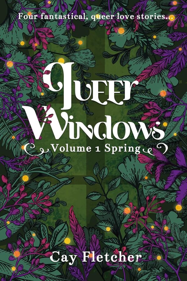 Queer Windows Volume 1 Spring