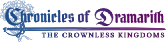 Chronicles of Dramarith: The Crownless Kingdoms