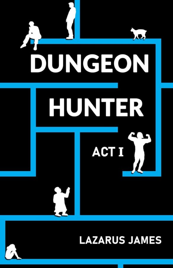 Dungeon Hunter: Act I - Lazarus James