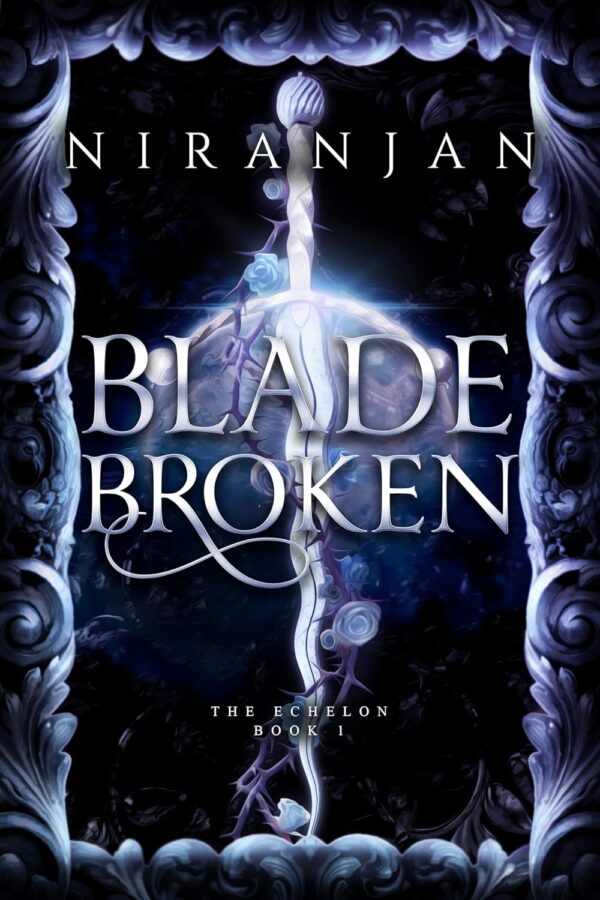 Blade Broken - Niranjan